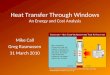 Heat Transfer Through Windows An Energy and Cost Analysis