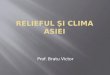 Relieful și clima asiei