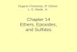 Chapter 14  Ethers, Epoxides,  and Sulfides