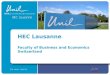 HEC Lausanne Faculty of Business and Economics Switzerland