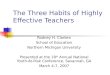 The Three Habits of Highly Effective Teachers
