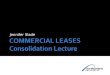COMMERCIAL LEASES Consolidation Lecture