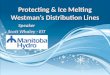 Protecting & Ice Melting  Westman’s  Distribution Lines