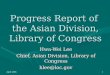 Progress Report of  the Asian Division, Library of Congress