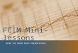 FCIM Mini-lessons