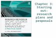 Chapter 3: Starting out: research plans and proposals