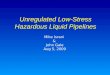 Unregulated Low-Stress Hazardous Liquid Pipelines