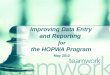 Improving Data Entry  and Reporting   for the HOPWA Program