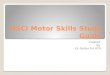 HSCI Motor Skills Study Guide