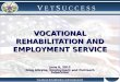 VOCATIONAL REHABILITATION AND EMPLOYMENT SERVICE