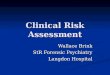 Clinical Risk Assessment