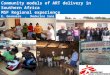 Community models of ART delivery in Southern Africa MSF Regional experience