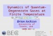 Dynamics of Quantum-Degenerate Gases at Finite Temperature