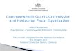 Commonwealth Grants Commission and Horizontal Fiscal Equalisation  Alan Henderson