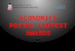 ECONOMICS POSTER CONTEST AWARDS