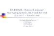 CS460/626 : Natural Language  Processing/Speech, NLP and the Web (Lecture 1 – Introduction)