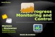 Test Progress Monitoring and Control