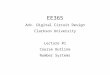 EE365 Adv. Digital Circuit Design Clarkson University Lecture #1 Course Outline Number Systems