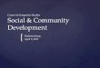 Center for Integrative Studies Social & Community Development