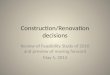 Construction/Renovation decisions