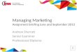 Managing Marketing Assignment briefing June and September 2013