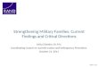 Strengthening Military Families: Current  Findings and  Critical Directions Anita Chandra, Dr.P.H