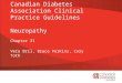 Canadian Diabetes Association Clinical Practice Guidelines Neuropathy