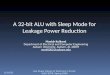 A 32-bit ALU with Sleep Mode for Leakage Power Reduction