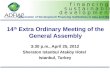 14 th  Extra Ordinary Meeting of the General Assembly