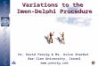 Variations to the  Imen-Delphi Procedure