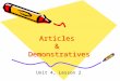 Articles  &  Demonstratives