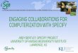 ENGAGING COLLABORATIONS FOR COMPUTERIZATION WITH SPECIFY