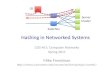 Hashing in Networked Systems