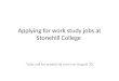Applying for work study jobs at Stonehill College
