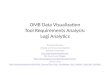 OMB Data Visualization Tool Requirements Analysis: Logi  Analytics