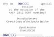 Why an                 special session at the occasion of the  NASA 2012 OCRT meeting?