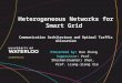 Heterogeneous Networks for Smart Grid  Communication Architecture and Optimal Traffic Allocation