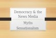 Democracy & the News Media