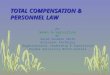 TOTAL COMPENSATION & PERSONNEL LAW