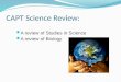 CAPT Science Review:
