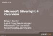 Microsoft Silverlight 4 Overview