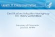 Certification/Adoption Workgroup HIT Policy Committee