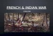 French & Indian War