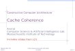 Constructive Computer Architecture Cache Coherence Arvind