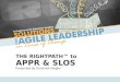 THE RIGHTPATH™ to APPR & SLOS