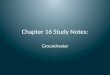 Chapter 16 Study Notes: