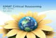 GMAT  Critical Reasoning