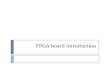FPGA board introduction