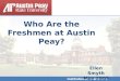 Who Are the Freshmen at Austin Peay?