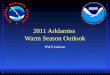 2011 Arklamiss  Warm Season Outlook